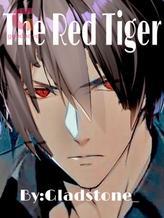 Novel The Red Tiger by Gladstone_