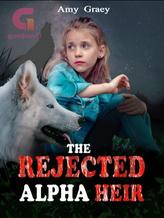 The Rejected Alpha Heir