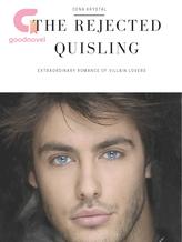 Novel The Rejected Quisling by Antar Bedouin