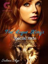 Novel The Rogue King`s Special Mate by Salena Skye