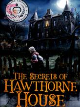 Novel The Secrets of Hawthorne House by Donald Firesmith