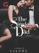 Novel The Single Dad by Salome