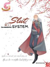 Novel The Slut of QT’s System [BL] by deelnefire