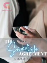 Novel The Swedish Agreement || ✔️ by Nikki Larousse