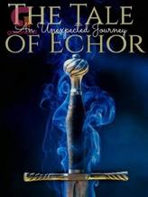 Novel The Tale of Echor- An Unexpected Journey by Clarisse Lorenzo