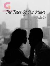 Novel The Tales of Our Heart by Sofia