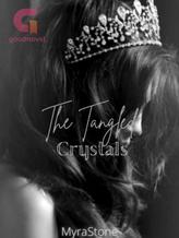 Novel The Tangled Crystals by Myra Stone