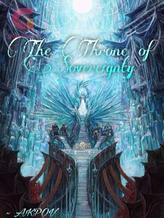 Novel The Throne of Sovereignty by DemonkingAK