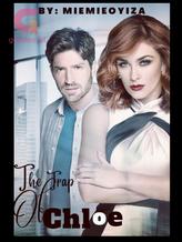 Novel The Trap Of Chloe by MieMieoyiza