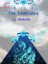 Novel The Triad Wolf by Michelle Kay Robitaille