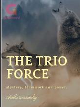 The Trio Force