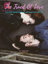 Novel The Trued Of Love by Jade Eka