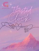 Novel The Twisted Clock (English) by Rylie Viltrae