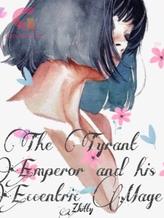 Novel The Tyrant Emperor and his Eccentric Mage by zkitty