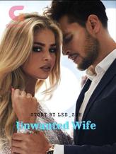 The Unwanted Wife