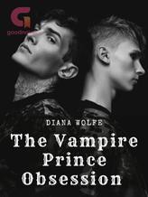 Novel The Vampire Prince Obsession by Diana Wolfe