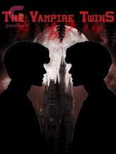 Novel The Vampire TwinS by Robot62 Novel The Vampire TwinS by Robot62