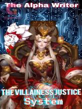 The Villainess Justice System