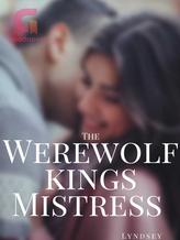 The Werewolf Kings Mistress