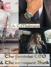 Novel The feminist CEO & the arrogant Sheik by A. C. Mabrano