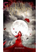 Novel The hybrid’s curse by Reginadelinferno