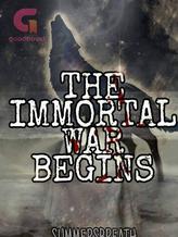 Novel The immortal war began by China SummersBreath