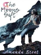 Novel The moons gift by Amanda Steel