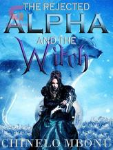 Novel The rejected Alpha and the witch by Chidot