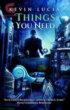 Novel Things You Need by Crystal Lake Publishing