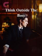 Think Outside The Boss