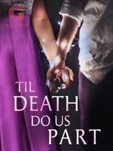 Novel Til Death Do Us Part by L.T.Marshall