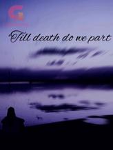 Novel ‘Till Death Do Us Part by Caspian