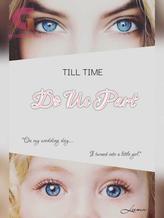 Novel Till Time Do Us Part by Leema