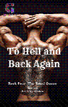 To Hell and Back Again