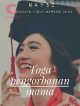 Novel Toga Pengorbanan Mama by Nay30