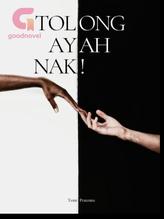 Novel Tolong ayah, Nak! by Temi Pratomo