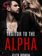 Novel Traitor To The Alpha by Eliza Rowen