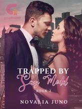 Novel Trapped by Sexy Model 2 by Mrs.Juno