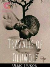 Novel Travails of Oluwole by Ulric Efukor