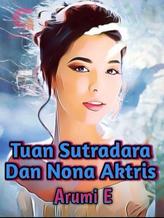 Novel Tuan Sutradara Dan Nona Aktris by Arumi E.