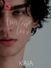 Novel Twisted Love by KAIA