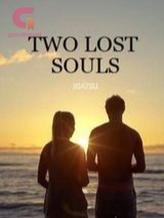 Two Lost Souls