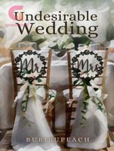 Novel Undesirable Wedding by Bubibupeach