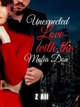 Novel Unexpected Love With The Mafia Don by Z.Ali