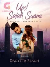 Novel Ups! Salah Suami by Dacytta Peach