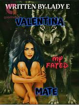 VALENTINA MY FATED MATE