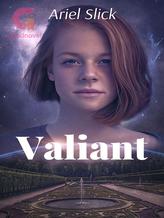 Novel Valient by Ariel Slick