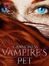 Novel Vampire’s Pet by Cannon