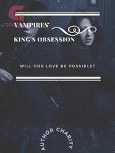 Novel Vampires’ King’s Obsession by Charity Charity