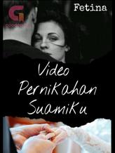 Novel Video Pernikahan Suamiku by Fetina